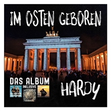 HARDY - Im Osten geboren - das Album